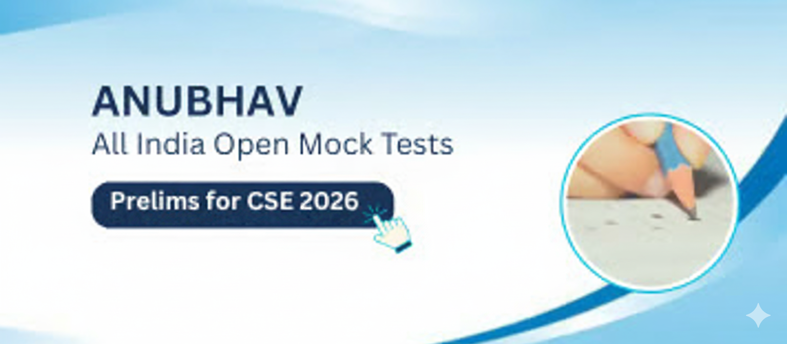 ANUBHAV Prelims (GS + CSAT)