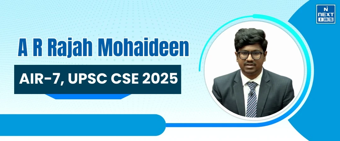 A R Rajah Mohaideen, AIR 7, UPSC CSE 2025